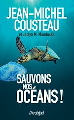 Télécharger le livre :  Sauvons nos océans !