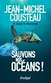 Télécharger le livre :  Sauvons nos océans !