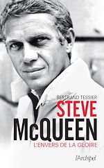 Download this eBook Steve McQueen - L'envers de la gloire