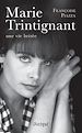 Télécharger le livre :  Marie Trintignant - Une vie brisée