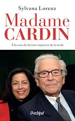 Télécharger le livre :  Madame Cardin