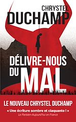 Télécharger le livre :  Délivre-nous du mal