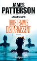 Télécharger le livre :  Trois femmes disparaissent