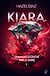  Kiara, diamant écorché par le sang - Tome 1