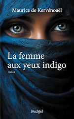 Télécharger le livre :  La femme aux yeux indigo