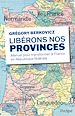 Télécharger le livre :  Libérons nos provinces !