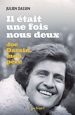 Télécharger le livre :  Il était une fois nous deux - Joe Dassin, mon père