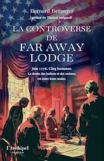 Télécharger le livre :  La Controverse de Far Away Lodge - Sélection du Prix des librairies Gibert 2026