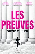 Télécharger le livre :  Les Preuves - Un premier roman coup de poing, tiré de la pièce à succès Prima Facie