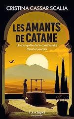 Download this eBook Les Amants de Catane - À l'origine de la série télé Vanina. Meurtres en Sicile.