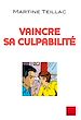 Télécharger le livre :  Vaincre sa culpabilité