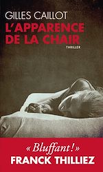 Télécharger le livre :  L'apparence de la chair