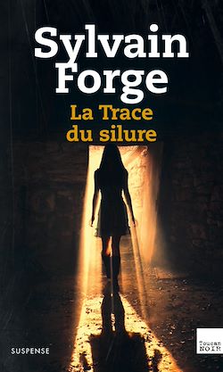 Télécharger le livre :  La Trace du silure