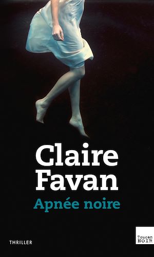 Apnée noire | Favan, Claire. Auteur