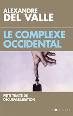 Télécharger le livre :  Le Complexe occidental