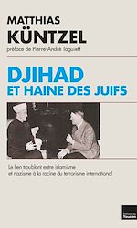 Download this eBook Djihad et haine des juifs