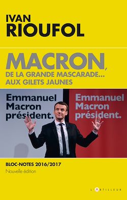 Télécharger le livre :  Macron, de la grande mascarade... aux gilets jaunes
