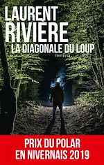 Télécharger le livre :  La Diagonale du loup