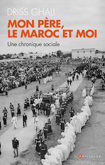 Download this eBook Mon père, le Maroc et moi