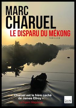 Télécharger le livre :  Le Disparu du Mékong