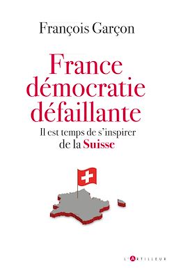 Télécharger le livre :  France, démocratie défaillante