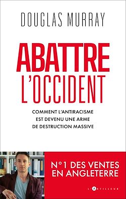 Télécharger le livre :  Abattre l'Occident