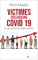 Télécharger le livre :  Victimes des vaccins covid 19, ce que révèlent les chiffres officiels