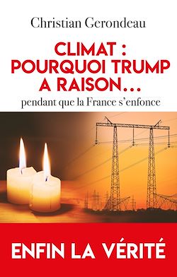 Télécharger le livre :  Climat : pourquoi Trump a raison...pendant que la France s'enfonce