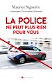 Télécharger le livre :  La Police ne peut plus rien pour vous