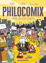 Télécharger le livre :  Philocomix - Tome 3 - Métro, boulot, cogito