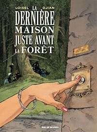 Télécharger le livre : La Dernière Maison juste avant la forêt