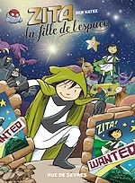 Télécharger le livre :  Zita, la fille de l'espace - Tome 2
