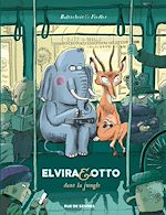 Télécharger le livre :  Elvira & Otto - Tome 1 - Dans la jungle