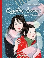 Télécharger le livre :  Quatre Sœurs - Intégrale - Énid & Hortense