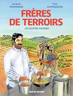 Télécharger le livre :  Frère de terroirs - L'intégrale