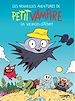 Télécharger le livre :  Les Nouvelles Aventures de Petit Vampire - Tome 2 - Les Vacances d'Albert