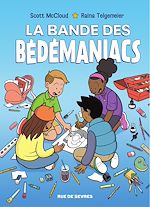 Télécharger le livre :  La bande des bédémaniacs