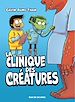 Télécharger le livre :  La clinique des créatures