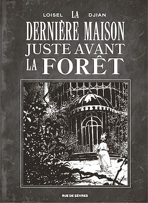 Téléchargez le livre :  La Dernière Maison juste avant la forêt N/B