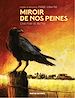 Télécharger le livre :  Miroir de nos peines