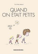 Télécharger le livre :  Quand on était petits