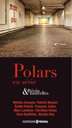 Télécharger le livre :  Polar en série