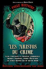 Download this eBook Folle histoire - les aristos du crime