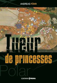 Téléchargez le livre :  Tueur de princesses