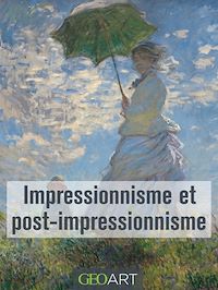 Téléchargez le livre :  Impressionnisme et le post impressionnisme