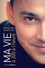 Download this eBook Ma vie à 200 à l'heure