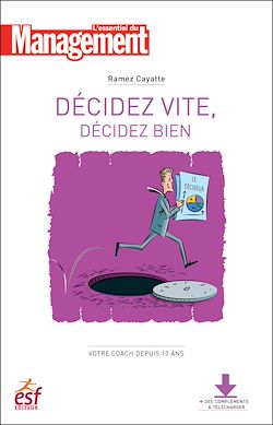 Télécharger le livre :  Décidez vite décidez bien - Nouvelle édition