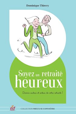 Télécharger le livre :  Soyez un retraité heureux