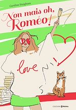 Download this eBook Non mais oh, Roméo !