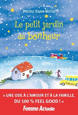Télécharger le livre :  Le petit jardin du bonheur